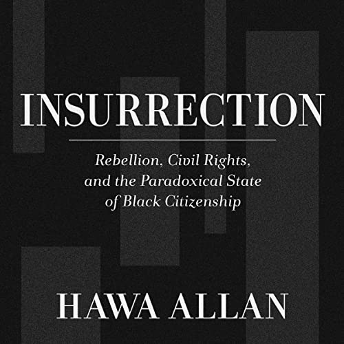 Insurrection by Hawa Allan