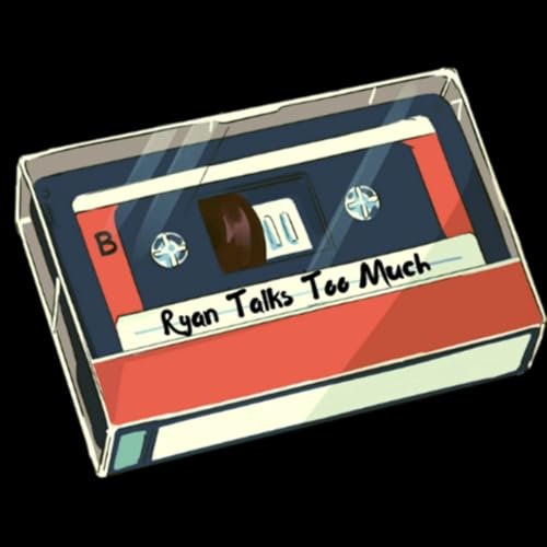 Ryan Talks Too Much by RTTM Productions