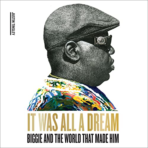 It Was All a Dream by Justin Tinsley