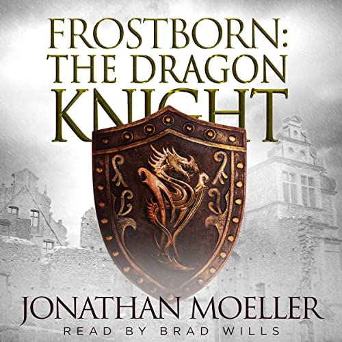 The Dragon Knight by Jonathan Moeller