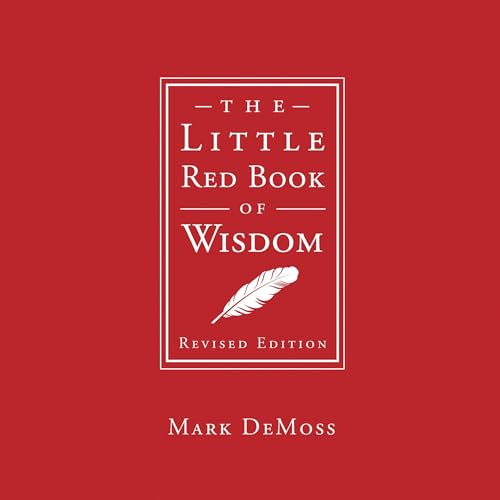 The Little Red Book of Wisdom, Revised Edition