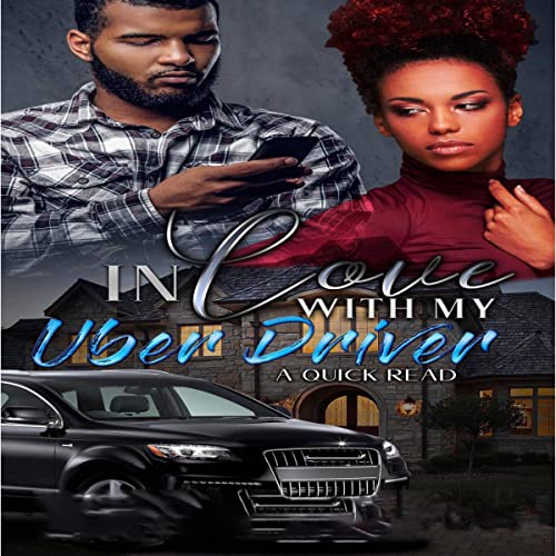 In Love with My Uber Driver