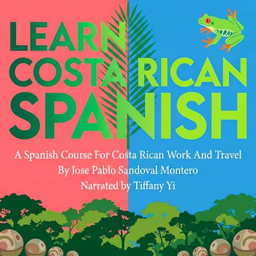 Learn Costa Rican Spanish