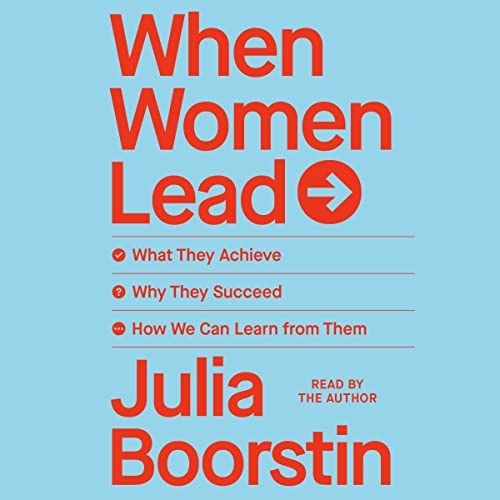 When Women Lead by Julia Boorstin
