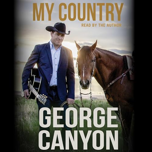 My Country by George Canyon