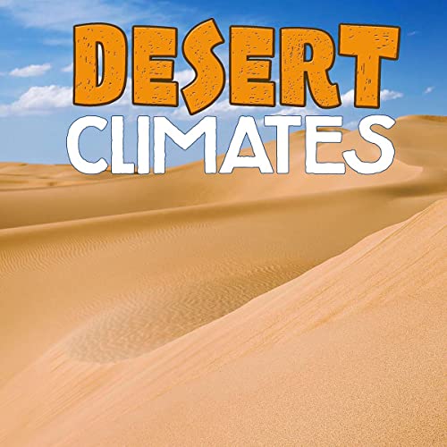 Desert Climates by Cath Senker