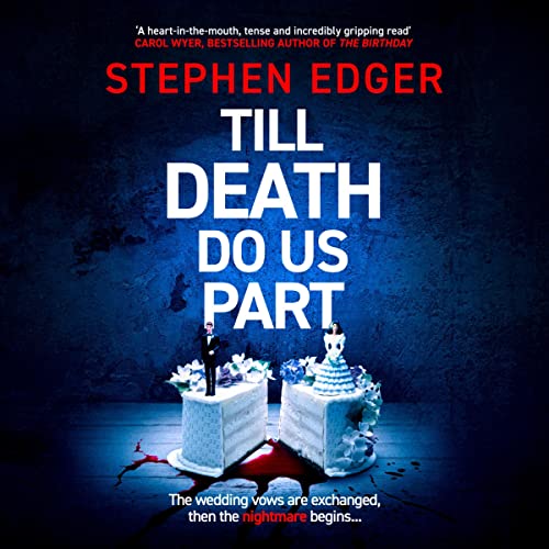 Till Death Do Us Part by Stephen Edger