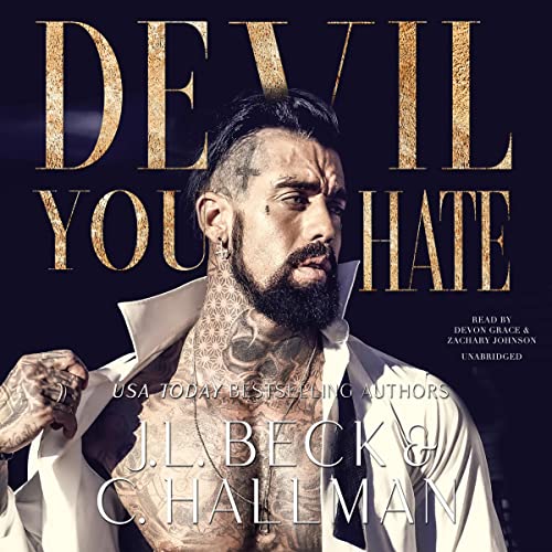 Devil You Hate by J. L. Beck