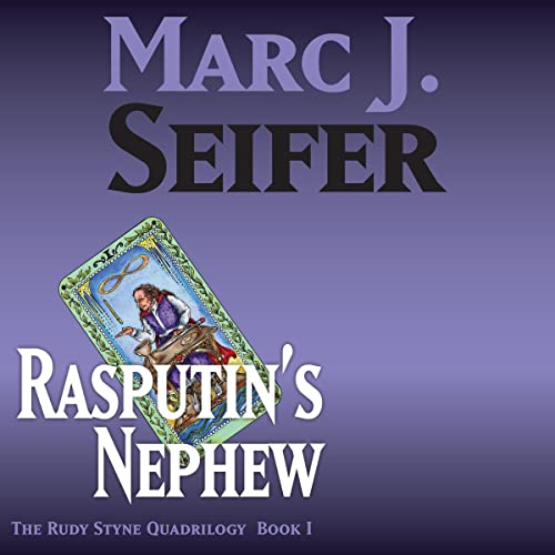 Rasputin's Nephew: A Psi-Fi Thriller by Marc J. Seifer