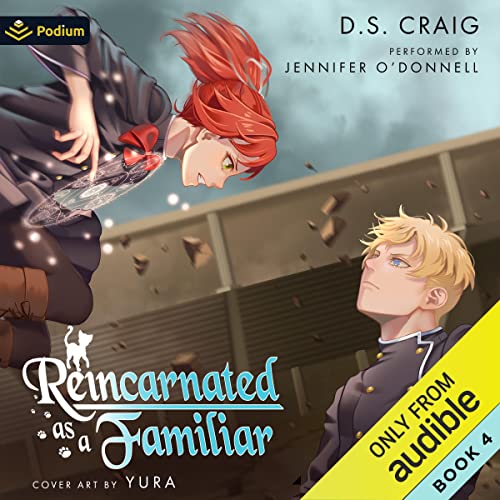 Reincarnated as a Familiar, Book 4