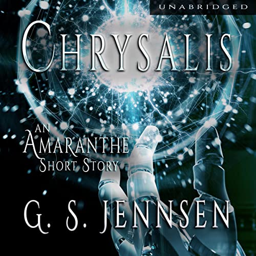 Chrysalis by G. S. Jennsen