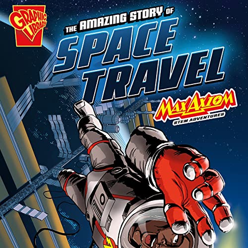 The Amazing Story of Space Travel by Joe St. Pierre