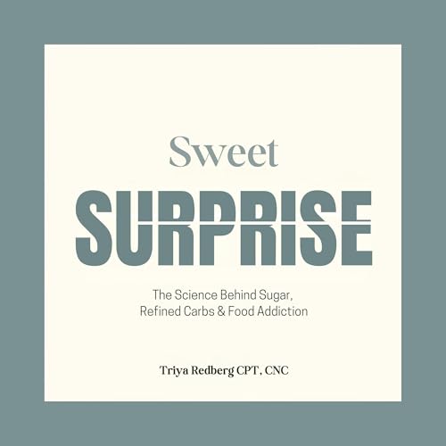 Sweet Surprise by Triya Redberg