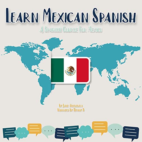 Learn Mexican Spanish
