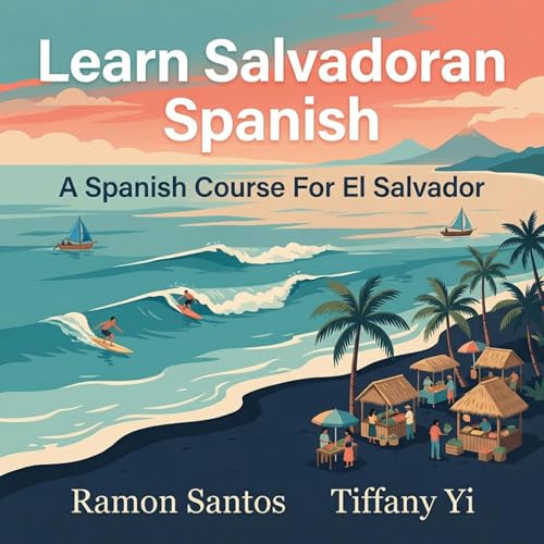Learn Salvadoran Spanish