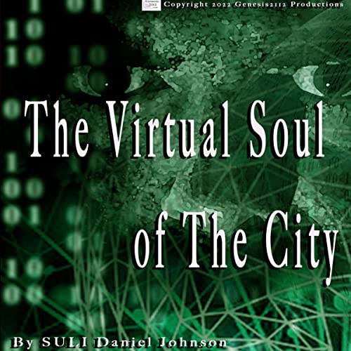 The Virtual Soul of the City