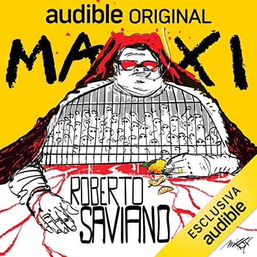 Maxi by Roberto Saviano