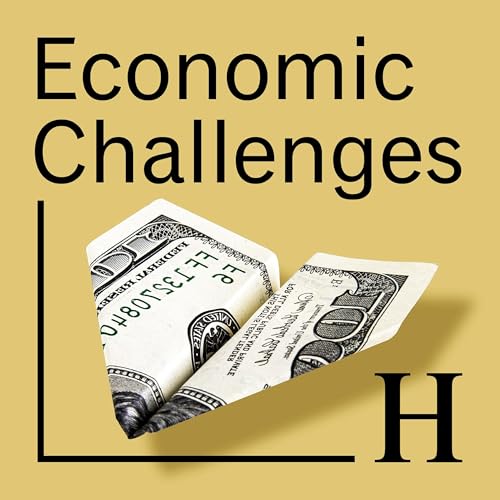 Handelsblatt Economic Challenges - Podcast über Wirtschaft, Konjunktur, Geopolitik und Welthandel by Professor Michael Hüther und Professor Bert Rürup Handelsblatt