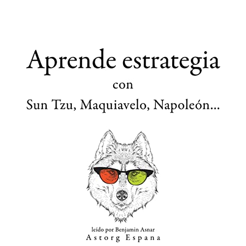 Aprende estrategia con Sun Tzu, Maquiavelo, Napoleón...