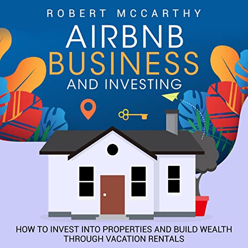 Airbnb Business and Investing