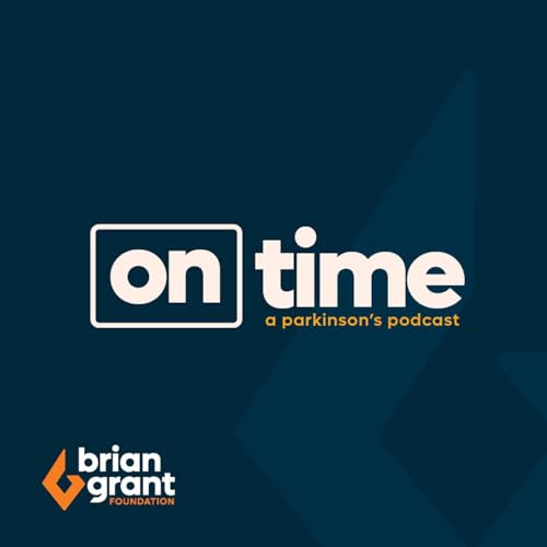 On Time: A Parkinson's Podcast