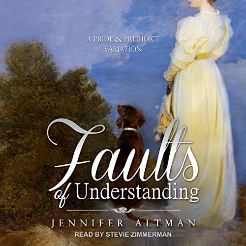 Faults of Understanding by Jennifer Altman