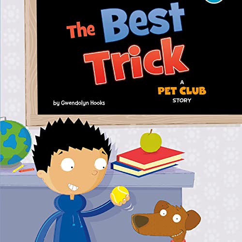 The Best Trick by Gwendolyn Hooks