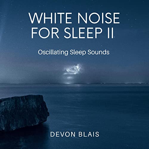 White Noise for Sleep II