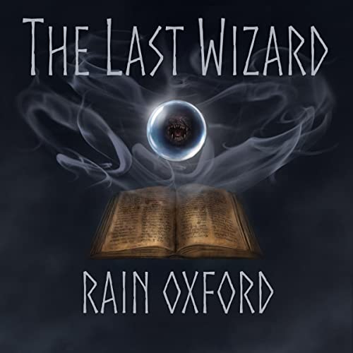 The Last Wizard