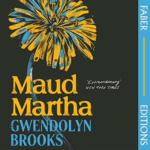 Maud Martha by Gwendolyn Brooks