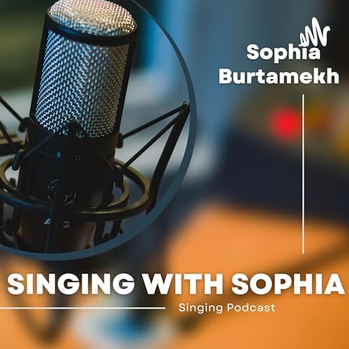 Singing with Sophia by Sophia Burtamekh