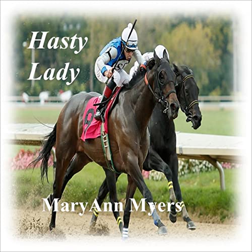 Hasty Lady