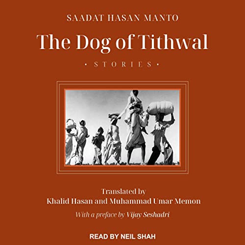 The Dog of Tithwal by Saadat Hasan Manto