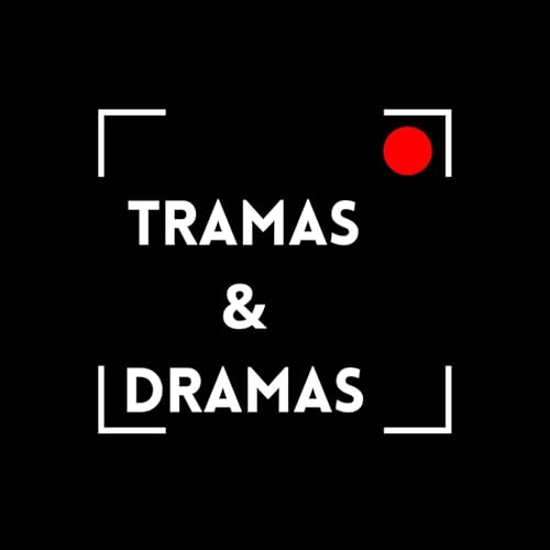 Tramas & Dramas by Tramas y Dramas