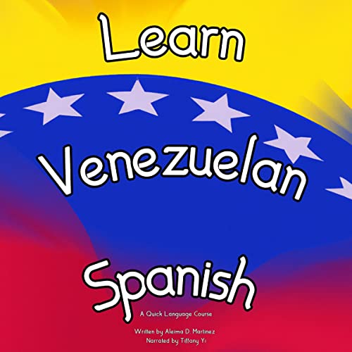 Learn Venezuelan Spanish