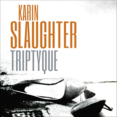 Triptyque by Karin Slaughter