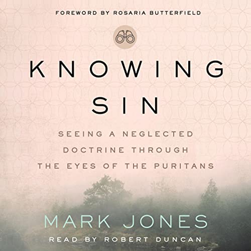 Knowing Sin by Mark Jones