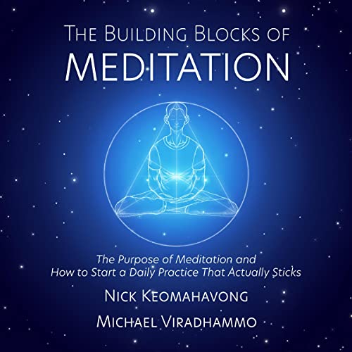 The Building Blocks of Meditation
