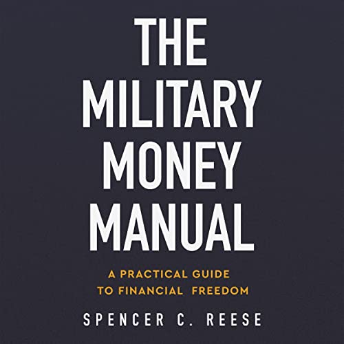 The Military Money Manual