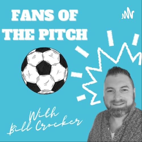 Fans of the Pitch by Bill Crocker