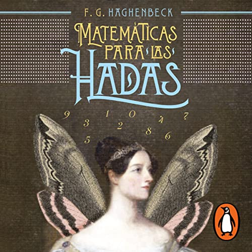 Matemáticas para las hadas [Math for Fairies] by F. G. Haghenbeck