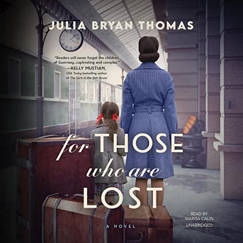 For Those Who Are Lost by Julia Bryan Thomas