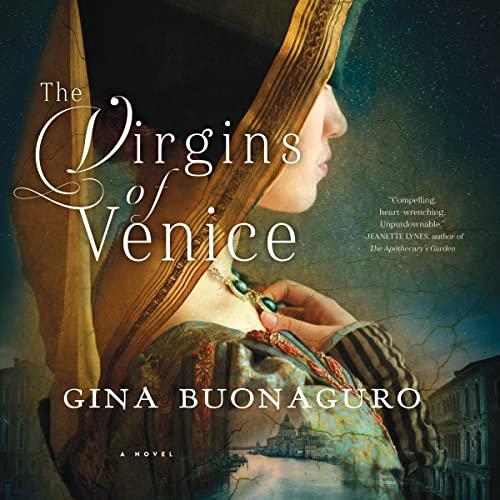 The Virgins of Venice by Gina Buonaguro