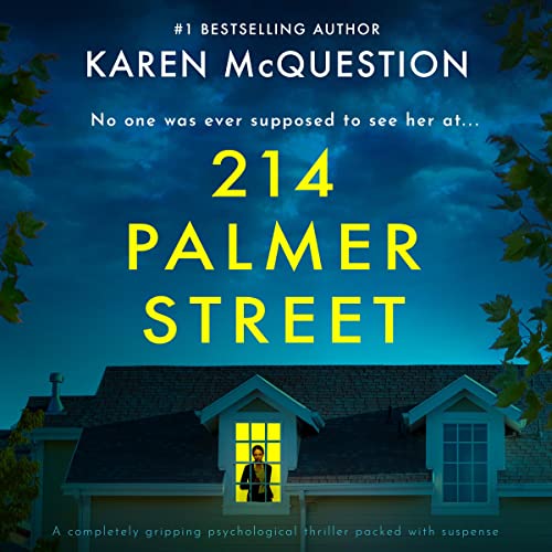 214 Palmer Street : A completely gripping psychological thriller packed with suspense