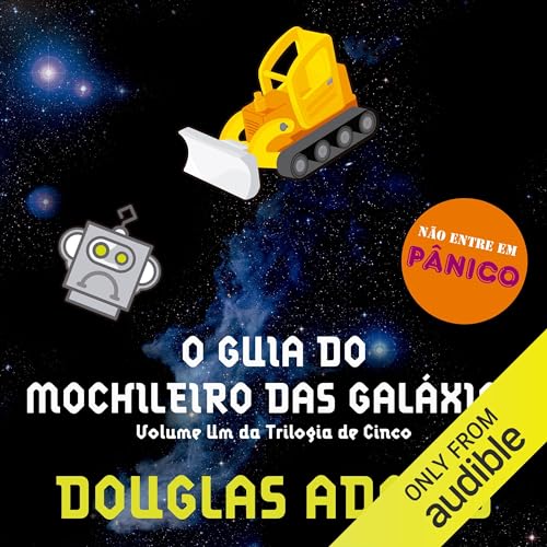 O guia do mochileiro das galáxias