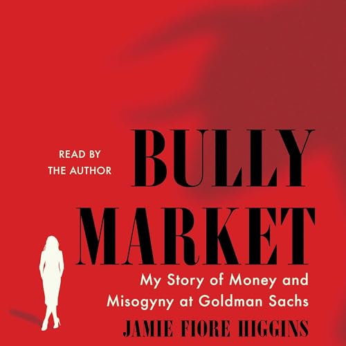 Bully Market by Jamie Fiore Higgins
