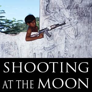 Shooting at the Moon, Cambodia 1993 by Marje Prior