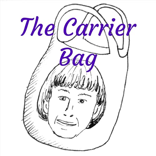 The Carrier Bag by Stentor Danielson