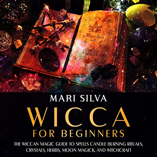 Wicca for Beginners by Mari Silva