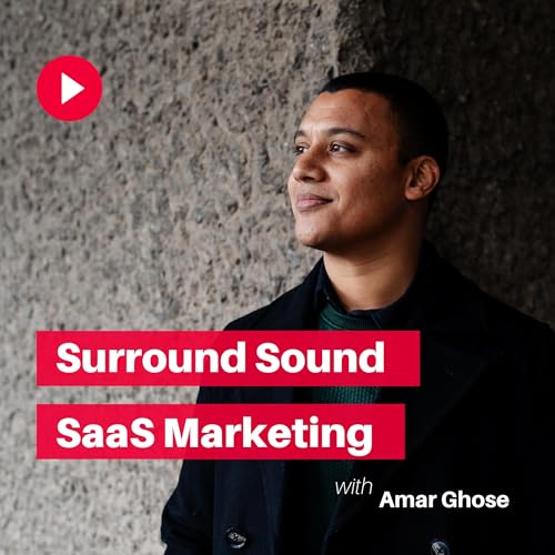 Surround Sound SaaS Marketing by Amar Ghose